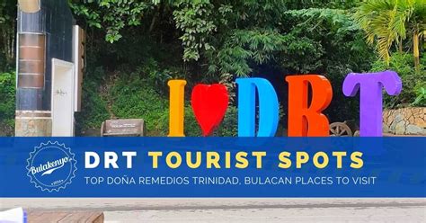 Top 114 DRT Bulacan Tourist Spots for An Ultimate Family .
